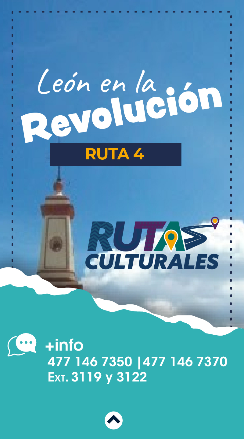 RUTA 4. LEÓN EN LA REVOLUCIÓN