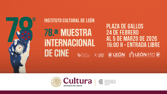 78 Muestra Internacional de Cine de la Cineteca Nacional